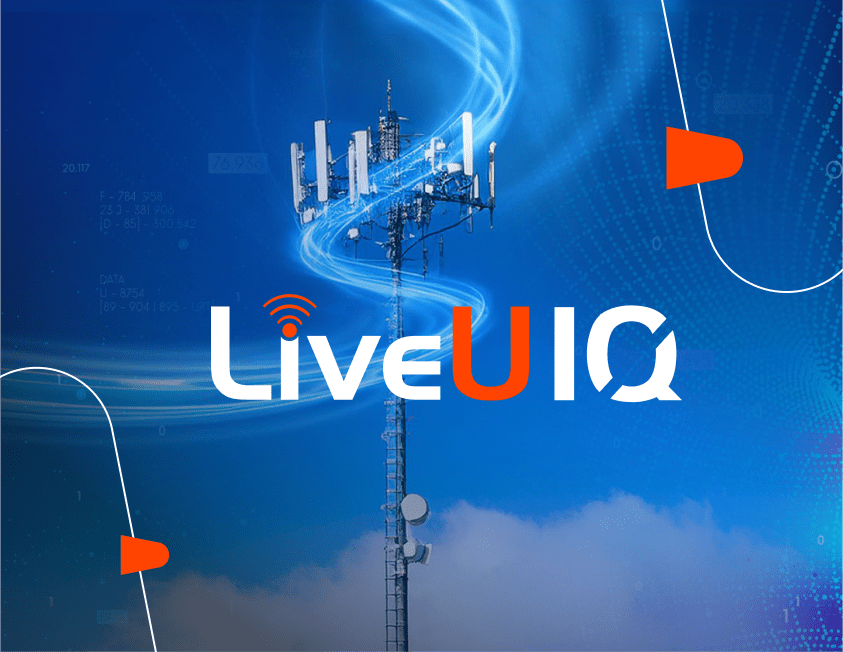 Your gateway to LiveU IQ:<br> Go live. Better. 