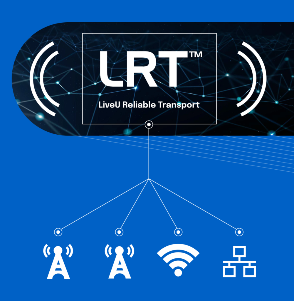 Modern Live Streaming With LiveU LRT